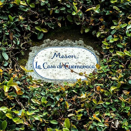 Meson La Casa De Cuernavaca Exterior photo